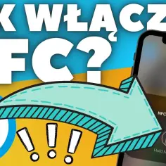 Jak łatwo włączyć NFC w telefonie? Prosty sposób krok po kroku